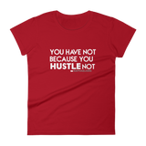 RAPHAELISMS: Hustle T-Shirt (Women's)