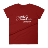 Team NO GoFundMe Funerals T-Shirt (Women's)
