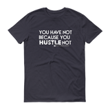 RAPHAELISMS: Hustle T-Shirt