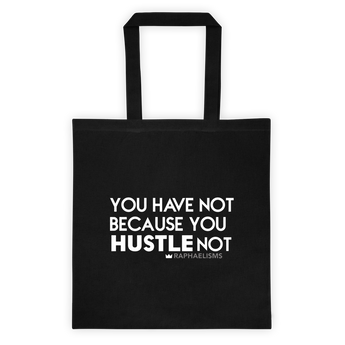 RAPHAELISMS: Hustle Tote Bag