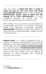 #RAPHAELISMS: QUOTES, RANTS & OTHER SH!T THAT BELONGS ON A T-SHIRT (AUTOGRAPHED)